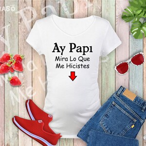 Ay Papi Mira Lo Que Me Hicistes Humorous Puerto Rican Saying Slogan Clip Art Graphic Design SVG Digital Download