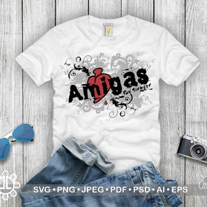 Amigas Por Siempre, Friend Forever, Graphic T-Shirt Design Digital Download
