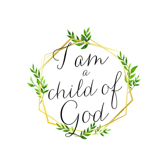Square I Am A Child Of God Bible Verse Print Scripture Art Etsy Square I Am A Child Of God Bible Verse Print Scripture Art Etsy