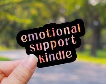 Emotional Support Kindle Sticker, Book Club Sticker, Bookish Reader Sticker, Book Lover Sticker Gift