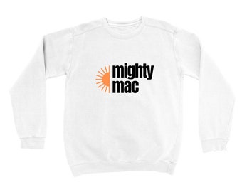 Mighty Mac Sweatshirts (Adult Sizes)