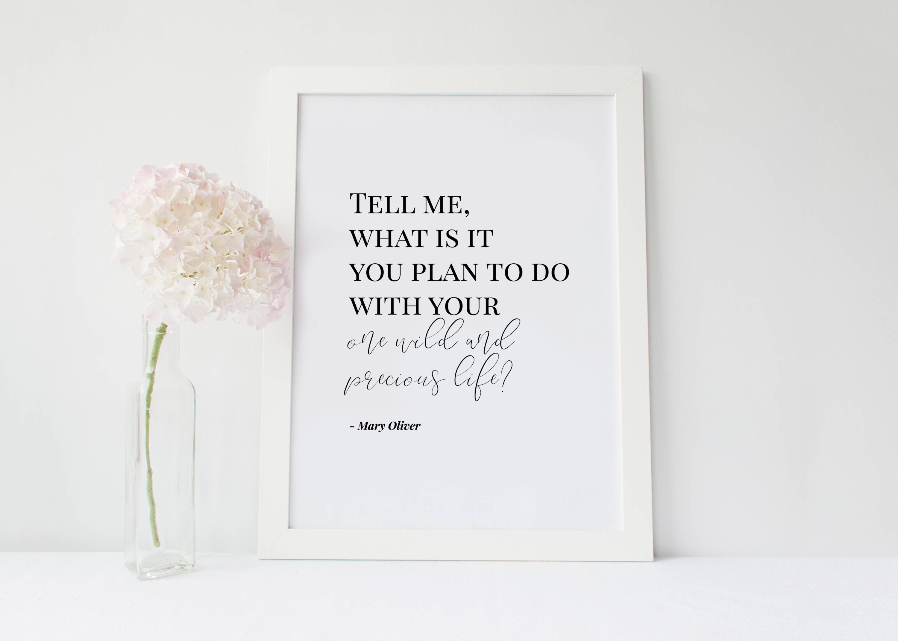 One wild and precious life print Mary Oliver quote prints Etsy