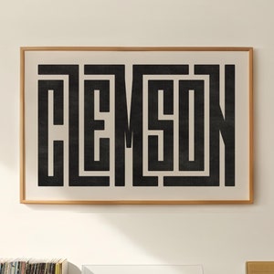 Clemson Art - Clemson Typography Design, Clemson South Carolina Wall Art / Print, City of Clemson Poster, Minimalist Wall Decor