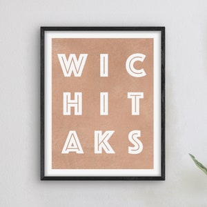 Wichita Kansas Art - Wichita Art Print, Kansas Gift Idea, City of Wichita KS Sign / Poster