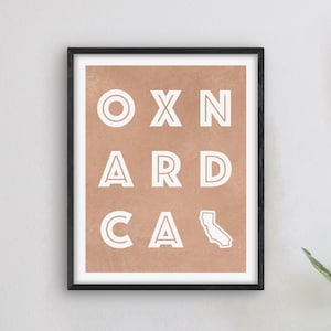 Oxnard California Art - Oxnard Art Print, California Gift Idea, City of Oxnard CA Sign / Poster