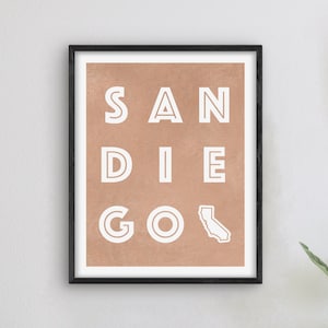 San Diego California Art - San Diego Art Print, California Gift Idea, City of San Diego CA Sign / Poster