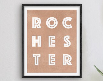 Rochester New York Art - Rochester Art Print, New York Gift Idea, City of Rochester NY Sign / Poster