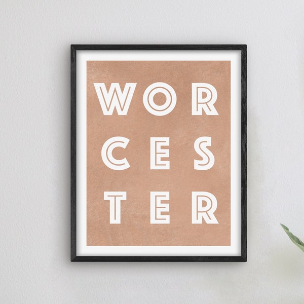 Worcester Massachusetts Art - Worcester Art Print, Massachusetts Gift Idea, City of Worcester MA Sign / Poster