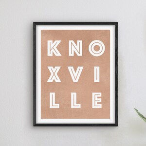Knoxville Tennessee Art - Knoxville Art Print, Tennessee Gift Idea, City of Knoxville TN Sign / Poster