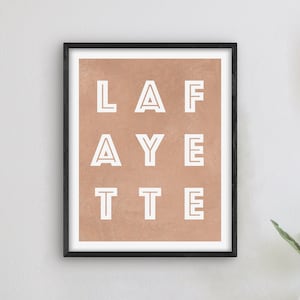 Lafayette Louisiana Art - Lafayette Art Print, Louisiana Gift Idea, City of Lafayette LA Sign / Poster