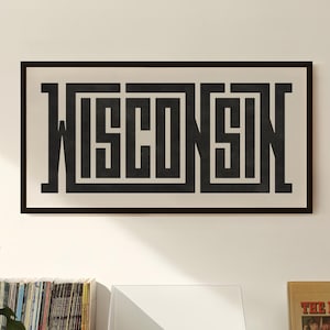 Wisconsin Wall Art - Custom Typography Print - Wisconsin Art / Poster - Modern Minimalist Wall Art - Home Decor