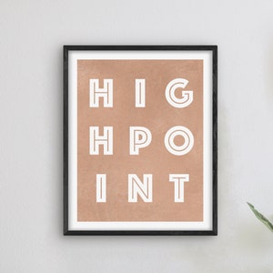 High Point North Carolina Art - High Point Art Print, North Carolina Gift Idea, City of High Point NC Sign / Poster