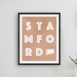 Stamford Connecticut Art - Stamford Art Print, Connecticut Gift Idea, City of Stamford CT Sign / Poster