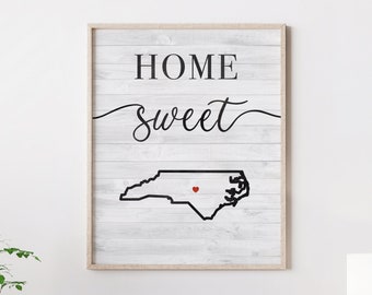 Home Sweet North Carolina - enseigne personnalisée Home Sweet Home, enseigne de maison de Caroline du Nord, Art de la Caroline du Nord, Caroline du NordImpression / cadeau pour la maison neuve