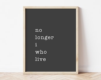 Ya no vivo yo - Gálatas 2:20 Versículo bíblico para pared - Señales bíblicas, regalos cristianos, decoración bíblica minimalista