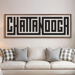 Chattanooga Art - Chattanooga Typography Design, Chattanooga Tennessee Wall Art / Print, City Wall Art Poster, Minimalist Wall Decor
