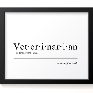 Heathcare Worker Gift - Veterinarian Definition, Funny Animal Healthcare Hero Art Print Gift, Doctor&#39;s Office Wall Decor