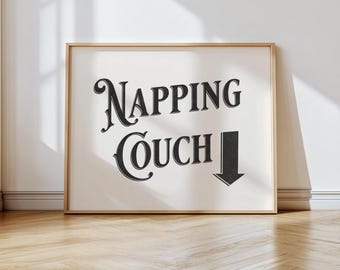 Napping Couch Arrow Print – Cozy Living Room Decor, Funny Typography Poster, Family Room Wall Art, Relaxation Zone Print Sign