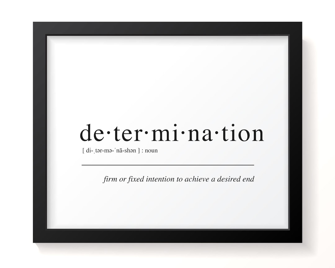 Determination Definition Dictionary Print, Wall Decor, Motivational