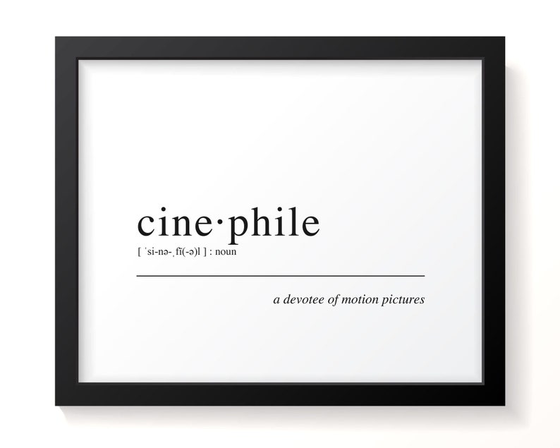 Movie Lover Cinephile Definition Art Print, Classic Film and Movie Fan Gift Idea, Movie Art Print image 1