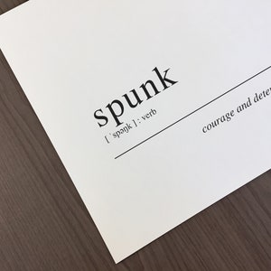 Spunk Definition courage and Determination Spirit, Dictionary Art Print