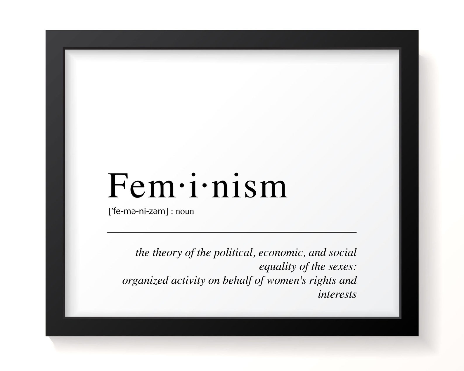 Feminism Dictionary Definition Print Typographical Art Print, Inspiring Gift, Inspirational Art