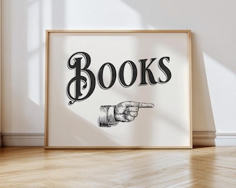 Books Print – Reading Room Wall Art, Library Decor Typography Poster, Book Lover Gift, Bookish Home Print, Minimal Nursery Art
