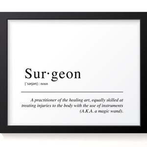 Heathcare Worker Gift - Surgeon Definition, Funny Healthcare Hero Art Print Gift, Doctor&#39;s Office Wall Decor
