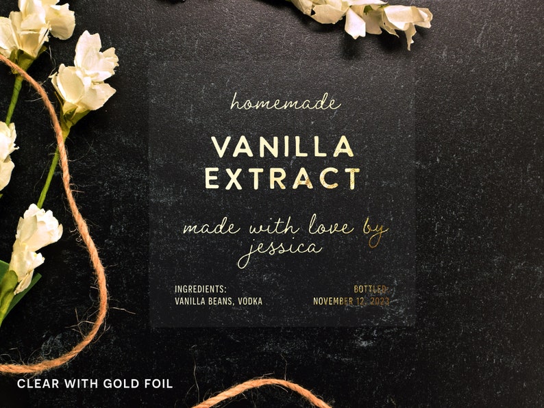 Personalized Vanilla Extract Sticker Labels - Vinyl - Custom Vintage - Water and Oil Resistant - Clear White Ink, Gold Foil - Homemade Gifts image 4