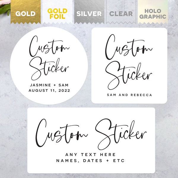 Custom Personalized Sticker Labels - Text, Logo or Image  •  Durable Water Proof Event Favors (Gold Foil, Holographic, Clear, White Ink)
