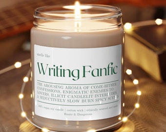 Smells Like Writing Fanfic Candle, Fanfiction candle, Fanfic gifts, AO3, NaNoWriMo Candle Writer Author Gift, Reader Gift, Spicy Book Candle