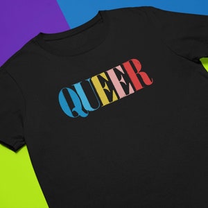 QUEER Rainbow Typo | Vintage Color Gay Lgbtq Typography Pride Riot | Unisex T-Shirt