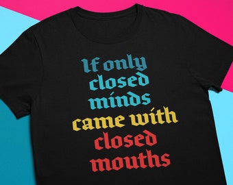 Closed Minds Unisex T-Shirt: Political Statement Tee