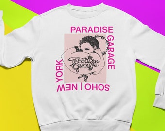 Paradise Garage Sweatshirt: Vintage LGBTQ NYC Club, Unisex Fit