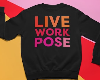 Felpa Live Work Pose: orgoglio LGBTQ, ballo da sala