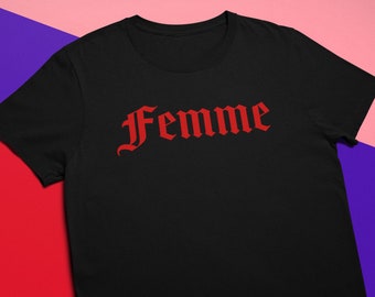 Femme Flame |  Feminist Feminista Girl Women Power Punk Revolution Trans Women Future Intersectional Feminist |  Unisex T-Shirt