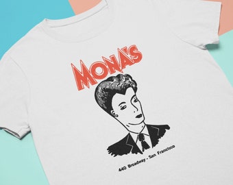 Monas San Francisco Lesben Bar T-Shirt - Vintage LGBT Unisex T-Shirt