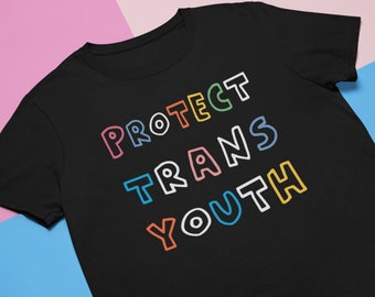 Protect Trans Youth T-Shirt: LGBTQ Rights Unisex Tee