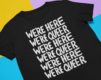 We’re Here We’re Queer Repeat | Vintage protest shirt Short-Sleeve | Unisex T-Shirt
