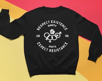 Gay Rights or Riots Sweatshirt: LGBTQ Power, Queer Nation
