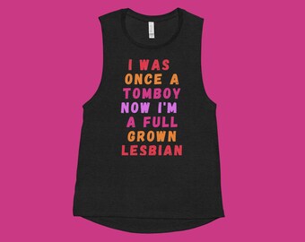 Tomboy Lesbian Pride Muscle Tank Top: Queer Clothing
