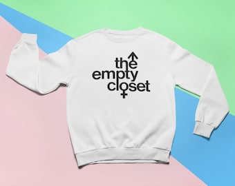 The Empty Closet | Gay Power Coming Out Vintage Queer Lgbt rights Lesbian tee | Unisex Sweatshirt