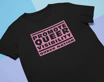 Promote Queer Visibility T-Shirt: Vintage Poster Style