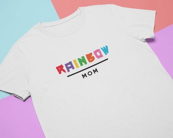 Rainbow Mom T-Shirt | Lesbian LGBT Pride 2 Moms Shirt
