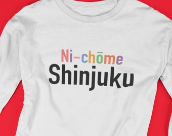 Tokyo Shinjuku Long Sleeve T-Shirt | Japan Gay Wear, Shinjuku LGBTQ Pride Shirt