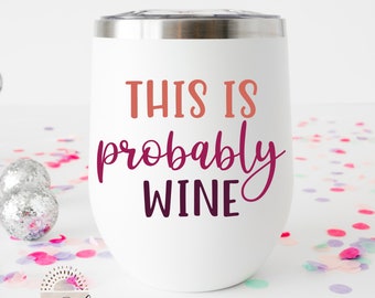 This is probably wine SVG - Probably wine cut file - wine SVG - This is probably wine cut file- probably wine dxf -  probably wine png