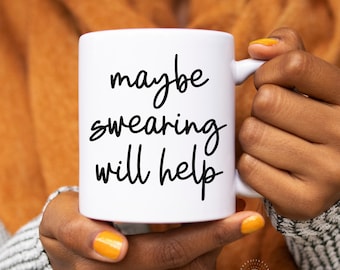 Maybe swearing will help SVG - Swearing will help SVG - Maybe swearing will help cutfile - cutfile for cricut - maybe swearing will help png