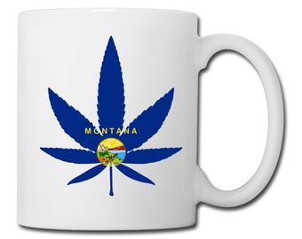 Montana State Flag Marijuana Leaf Mug Montana Marijuana Mug Montana Medical Marijuana Recreational Marijuana Cannabis Coffee Mug