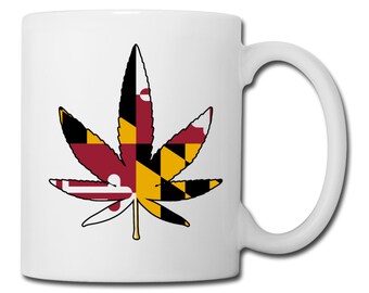Maryland State Flag Marijuana Leaf Mug Maryland Marijuana Mug Maryland Medical Marijuana Recreational Marijuana Cannabis Coffee Mug