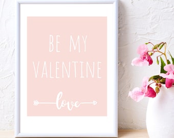 Light Pink Be My Valentine Art Print – Watercolor Valentine's Day Decor (Digital Download)
